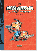 Makinavaja 1986-1987 : el ultimo chorizo