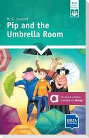 Pip and the Umbrella Room