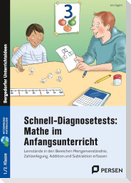 Schnell-Diagnosetests: Mathe im Anfangsunterricht