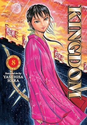 Hara, Yasuhisa. Kingdom, Vol. 8. Viz Media, Subs. of Shogakukan Inc, 2026.