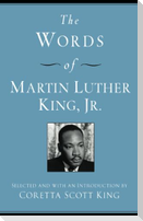 Words of Martin Luther King, Jr., The