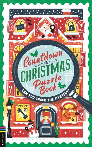 Davies, Bryony. Countdown to Christmas Puzzle Book - Can You Crack the Mystery?. O Mara Books Ltd., 2026.