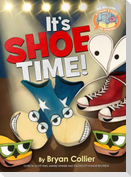 It's Shoe Time!