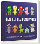 Ten Little Dinosaurs Board Book
