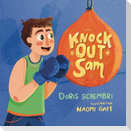 Knockout Sam