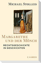Margarethe und der Mönch