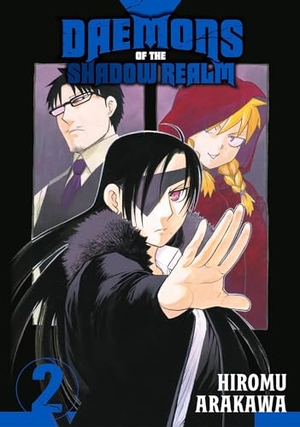 Arakawa, Hiromu. Daemons of the Shadow Realm 02. Turnaround Pub. Serv. Ltd, 2023.