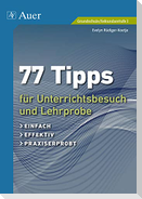 77 Tipps für Unterrichtsbesuch und Lehrprobe
