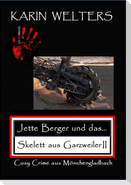 Jette Berger und das Skelett aus Garzweiler II