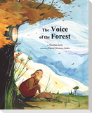 The Voice of the Forest