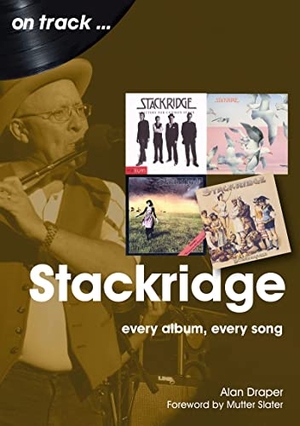 Draper, Alan. Stackridge - Every Album Every Song. Sonicbond Publishing, 2022.