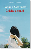 Il dolce domani