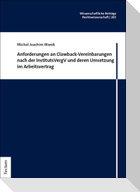 Anforderungen an Clawback-Vereinbarungen nach der InstitutsVergV und deren Umsetzung im Arbeitsvertrag