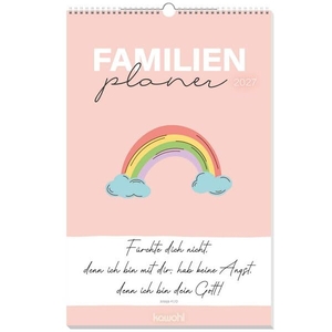 Familienplaner 2027 - Fürchte dich nicht, denn ich bin mit dir;. Kawohl Verlag GmbH, 2026.