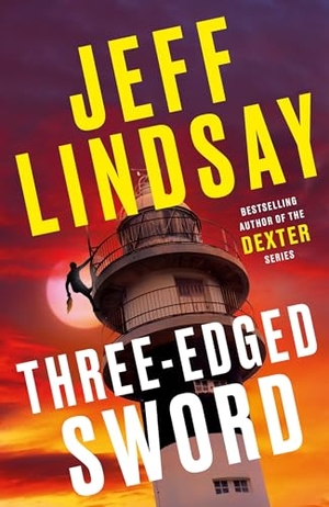 Lindsay, Jeff. Three-Edged Sword - Riley Wolfe Thriller. Orion Publishing Co, 2023.