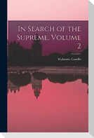 In Search of the Supreme, Volume 2