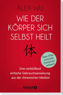 Wie der Körper sich selbst heilt