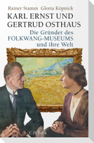 Karl Ernst und Gertrud Osthaus