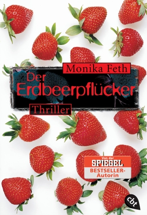 Feth, Monika. Der Erdbeerpflücker. cbt, 2003.