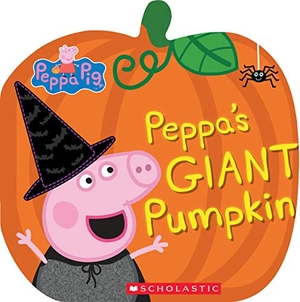 Lizzio, Samantha. Peppa's Giant Pumpkin. Scholastic Inc., 2019.