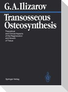 Transosseous Osteosynthesis