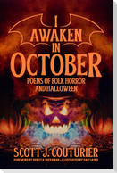 I Awaken in October