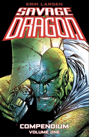Larsen, Erik. Savage Dragon Compendium Volume 1. Image Comics, 2026.