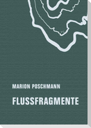 Flussfragmente