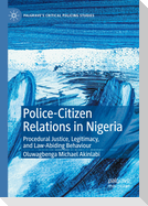 Police-Citizen Relations in Nigeria