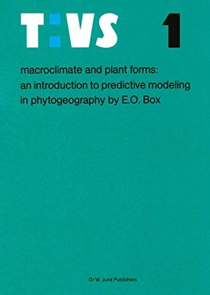 Box, Elgene E. O.. Macroclimate and Plant Forms - An Introduction to Predictive Modeling in Phytogeography. Springer Netherlands, 2011.