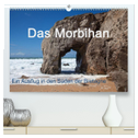 Das Morbihan - ein Ausflug in den Süden der Bretagne (hochwertiger Premium Wandkalender 2024 DIN A2 quer), Kunstdruck in Hochglanz