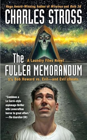 Stross, Charles. The Fuller Memorandum. Random House, 2011.
