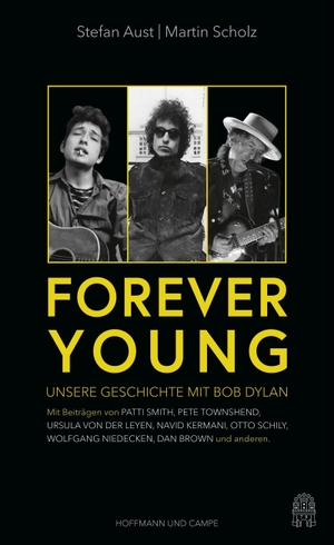 Aust, Stefan / Martin Scholz. Forever Young - Unse