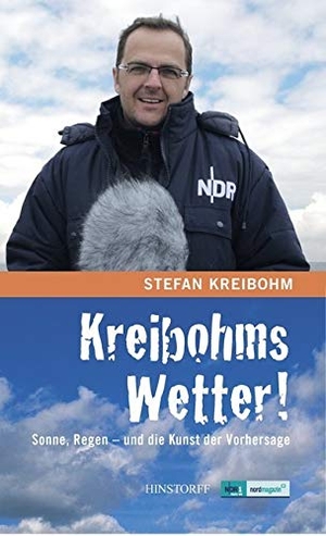 Kreibohm, Stefan. Kreibohms Wetter ! Sonne, Regen  - und die Kunst der Vorhersage. Hinstorff Verlag GmbH, 2012.