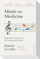 Music as Medicine