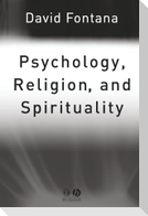 Psychology, Religion and Spirituality