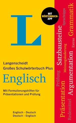 Langenscheidt Großes Schulwörterbuch Plus Englisch - Englisch-Deutsch / Deutsch-Englisch mit Wörterbuch-App. Langenscheidt bei PONS, 2024.