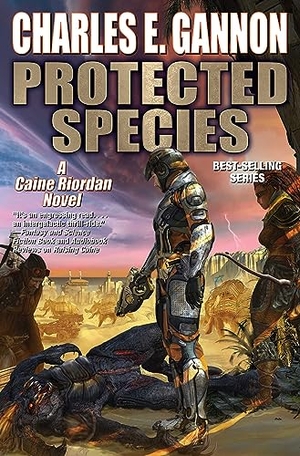 Gannon, Charles E. Protected Species. Baen, 2023.