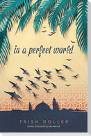 In a Perfect World