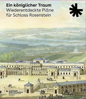 Fritz, Thomas (Hrsg.). Ein königlicher Traum. Wiederentdeckte Pläne für Schloss Rosenstein - Katalog zur Ausstellung des Landesarchivs Baden-Württemberg, Hauptstaatsarchiv Stuttgart. Thorbecke Jan Verlag, 2024.