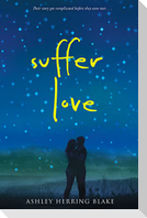 Suffer Love