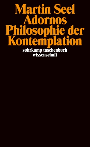 Seel, Martin. Adornos Philosophie der Kontemplation. Suhrkamp Verlag AG, 2004.