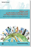 Kultur- und gesellschaftssensible Beratung von Migrantinnen und Migranten