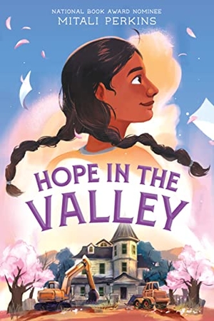 Perkins, Mitali. Hope in the Valley. Farrar, Straus and Giroux (Byr), 2023.