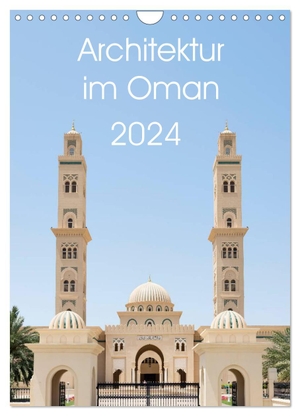 Zwanzger, Www. Er. Net. Architektur im Oman (Wandkalender 2024 DIN A4 hoch), CALVENDO Monatskalender - Gebäude und Architektur im Oman. Calvendo Verlag, 2023.