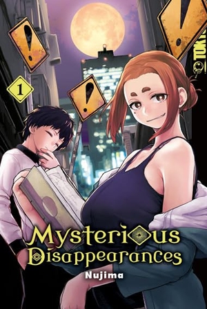 Nujima. Mysterious Disappearances 01. TOKYOPOP GmbH, 2024.
