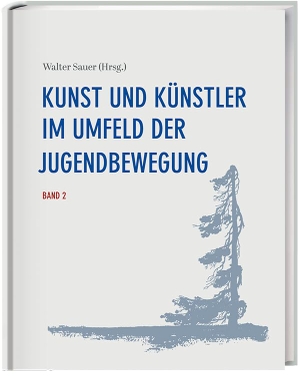 Sauer, Walter (Hrsg.). Kunst und Künstler im Umfeld der Jugendbewegung Band 2 - Künstler aus dem Kreis der Jugendbewegung und Ihr Schaffen. Spurbuch Verlag, 2024.