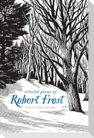 Selected Poems of Robert Frost: Illustrated Edition