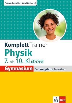 Klett KomplettTrainer Gymnasium Physik 7.-10. Klasse - Der komplette Lernstoff. Klett Lerntraining, 2026.
