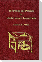 Potters and Potteries of Chester County Pennsylvania